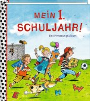 Mein 1. Schuljahr!