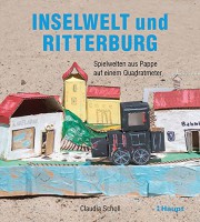 Inselwelt und Ritterburg