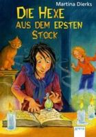 Die Hexe aus dem ersten Stock