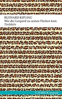 Wie der Leopard zu seinen Flecken kam