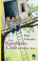 Der Baumhexen-Club auf heißer Spur