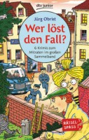 Wer löst den Fall?