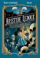 Aristide Ledoux – Meisterdieb wider Willen