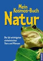 Mein Kosmos-Buch Natur