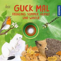 Guck mal: Frühling, Sommer, Herbst und Winter