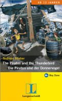 The Pirates and the Thunderbird - Die Piraten und der Donnervogel