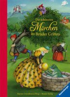 Die schönsten Märchen der Brüder Grimm