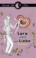 Schütze: Lara zielt auf Liebe