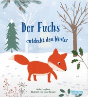 Der Fuchs entdeckt den Winter