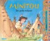 Minitou: Der große Indianer
