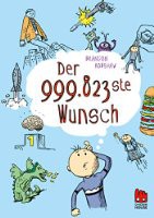 Der 999.823ste Wunsch