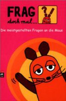 Die meistgestellten Fragen an die Maus