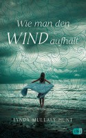 Wie man den Wind aufhält