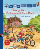 Das große Schulgeschichten-Buch