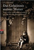 Das Geheimnis meiner Mutter