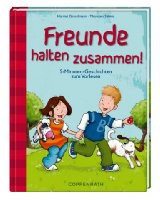 Freunde halten zusammen!