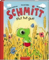 Schmitt: Mut tut gut!