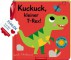 Kuckuck, kleiner T-Rex!