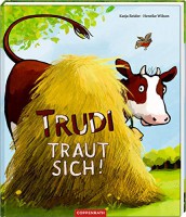 Trudi traut sich