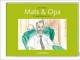 Mats und Opa. Ein Gespräch über das Sterben