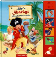 Käpt'n Sharkys schönste Piratenlieder