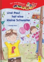 Und Paul hat eine kleine Schwester