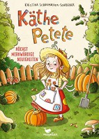 Käthe Petete. Höchst merkwürdige Neuigkeiten