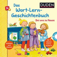 Das Wort-Lern-Geschichtenbuch: Bei uns zu Hause