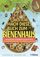 Mach dieses Buch zum Bienenhaus