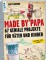 Made by Papa - 67 geniale Projekte für Väter und Kinder