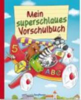 Mein superschlaues Vorschulbuch