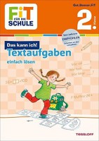 Textaufgaben einfach lösen - 2. Klasse