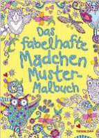 Das fabelhafte Mädchen Muster-Malbuch