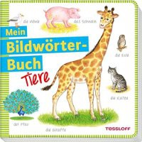 Mein Bildwörter-Buch Tiere