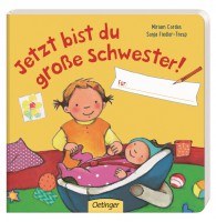 Jetzt bist du große Schwester!