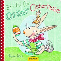 Ein Ei für Oskar Osterhase