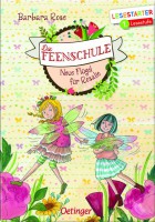 Die Feenschule: Neue Flügel für Rosalie