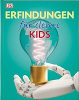 Erfindungen für clevere Kids