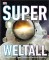 Super-Weltall