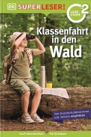 Klassenfahrt in den Wald