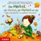 Der Herbst, der Herbst, der Herbst ist da