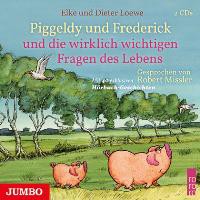 Piggeldy und Frederick und die wirklich wichtigen Fragen des Lebens