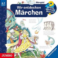 Wir entdecken Märchen