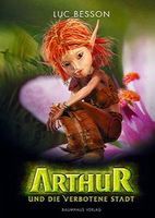 Arthur und die verbotene Stadt