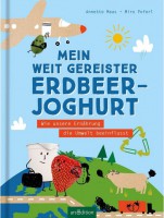 Mein weit gereister Erdbeerjoghurt