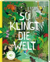 So klingt die Welt