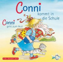 Conni kommt in die Schule / Conni geht zum Arzt