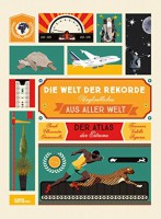 Die Welt der Rekorde - Unglaubliches aus aller Welt