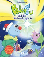 Bakabu und die Weihnachtsglocke