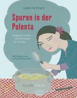 Spuren in der Polenta